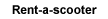 Opis: Opis: Opis: C:\Users\Administrator\Desktop\Moje slike\Rent-a-scooter.gif